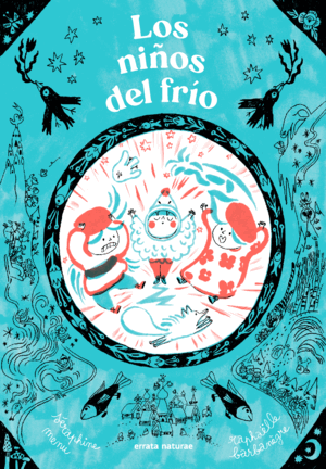 LOS NIÑOS DEL FRÍO