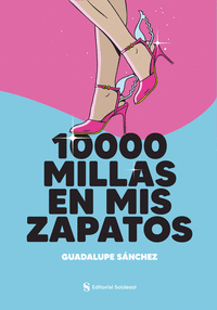 10000 MILLAS EN MIS ZAPATOS