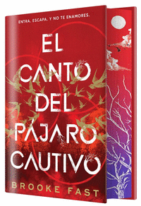 EL CANTO DEL PÁJARO CAUTIVO (EDICIÓN ESPECIAL LIMITADA)