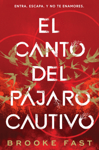 EL CANTO DEL PÁJARO CAUTIVO