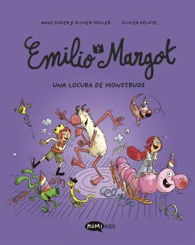 EMILIO Y MARGOT 7: UNA LOCURA DE MONSTRUOS