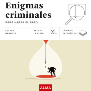 ENIGMAS CRIMINALES PARA MATAR EL RATO (XL)
