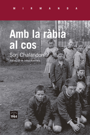 AMB LA RÀBIA AL COS