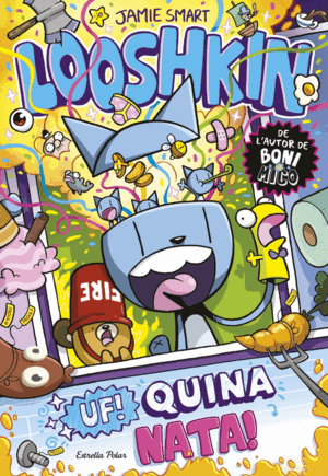 LOOSHKIN 2. UF! QUINA NATA!