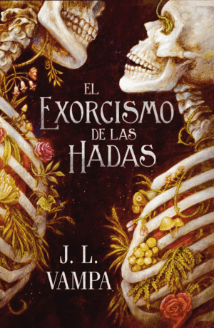 EL EXORCISMO DE LAS HADAS