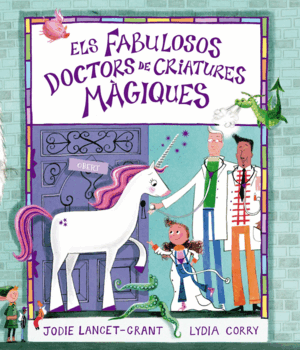 ELS FABULOSOS DOCTORS DE CRIATURES MÀGIQUES