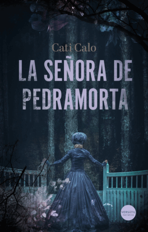 LA SEÑORA DE PEDRAMORTA