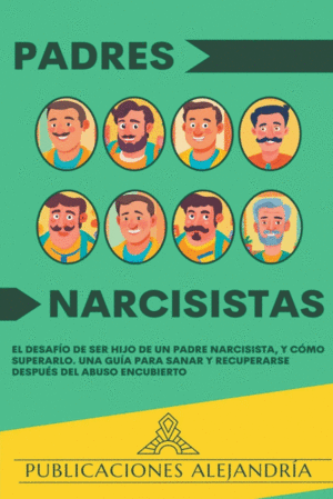 PADRES NARCISISTAS